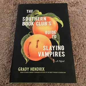 The Southern Book Club’s Guide to Slaying Vampires